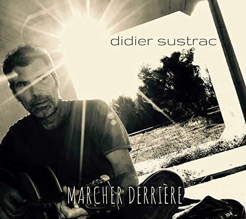 Acheter Didier Sustrac - Marcher derrière Bon état - 15,56 € Didier Sustrac - Marcher derrière Bon état - reconditionné disponible sur Label Emmaüs